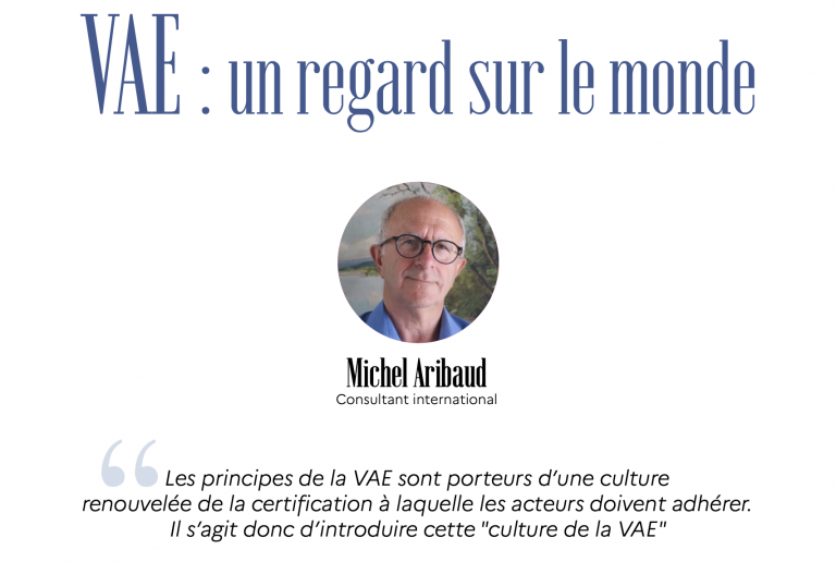 Entretien avec Michel ARIBAUD – La VAE, un regard sur le monde